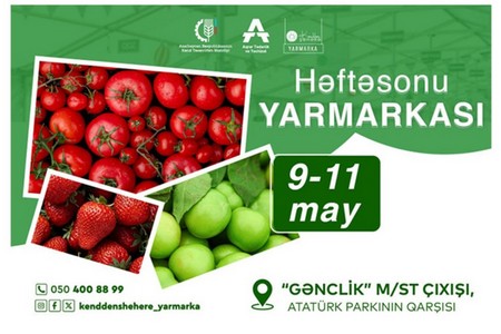 Bakıda Kənddən Şəhərə” yarmarkası təşkil olunacaq