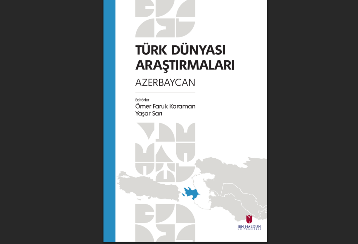 “Türk dünyası araşdırmaları: Azərbaycan” adlı kitab nəşr olunub