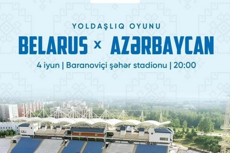 Azərbaycan millisinin Belarusla oyununun yeri və vaxtı AÇIQLANDI