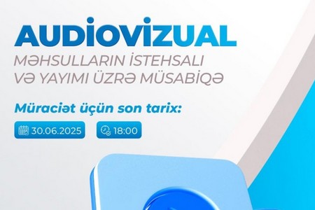 MEDİA Audiovizual Şura ilə birgə müsabiqə elan etdi