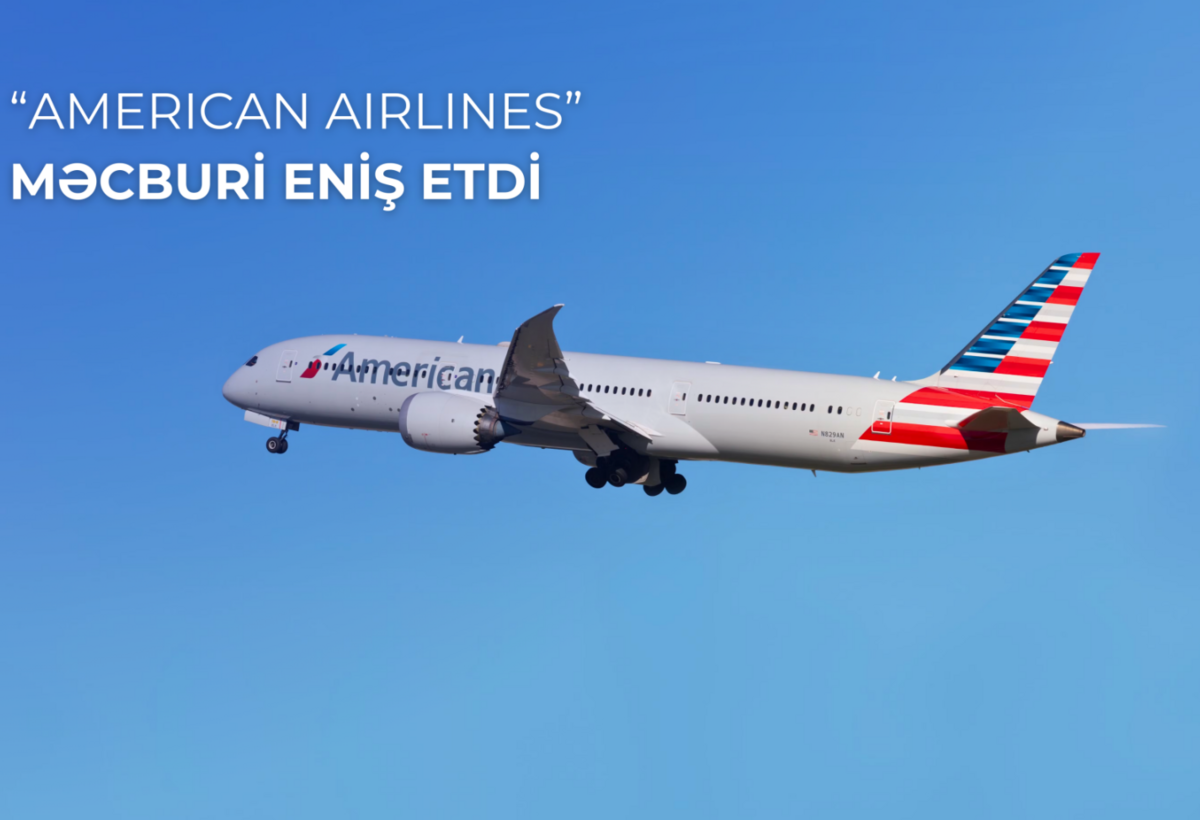 “American Airlines”in təyyarəsi Bakıda məcburi eniş edib