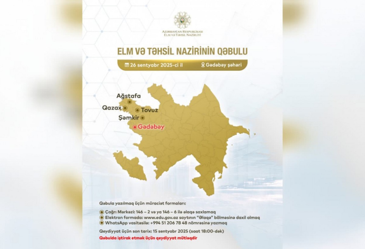 Elm və təhsil naziri Gədəbəydə vətəndaşları qəbul edəcək