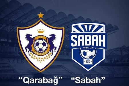 Sabah – Qarabağ matçının keçiriləcəyi tarix bəlli olub