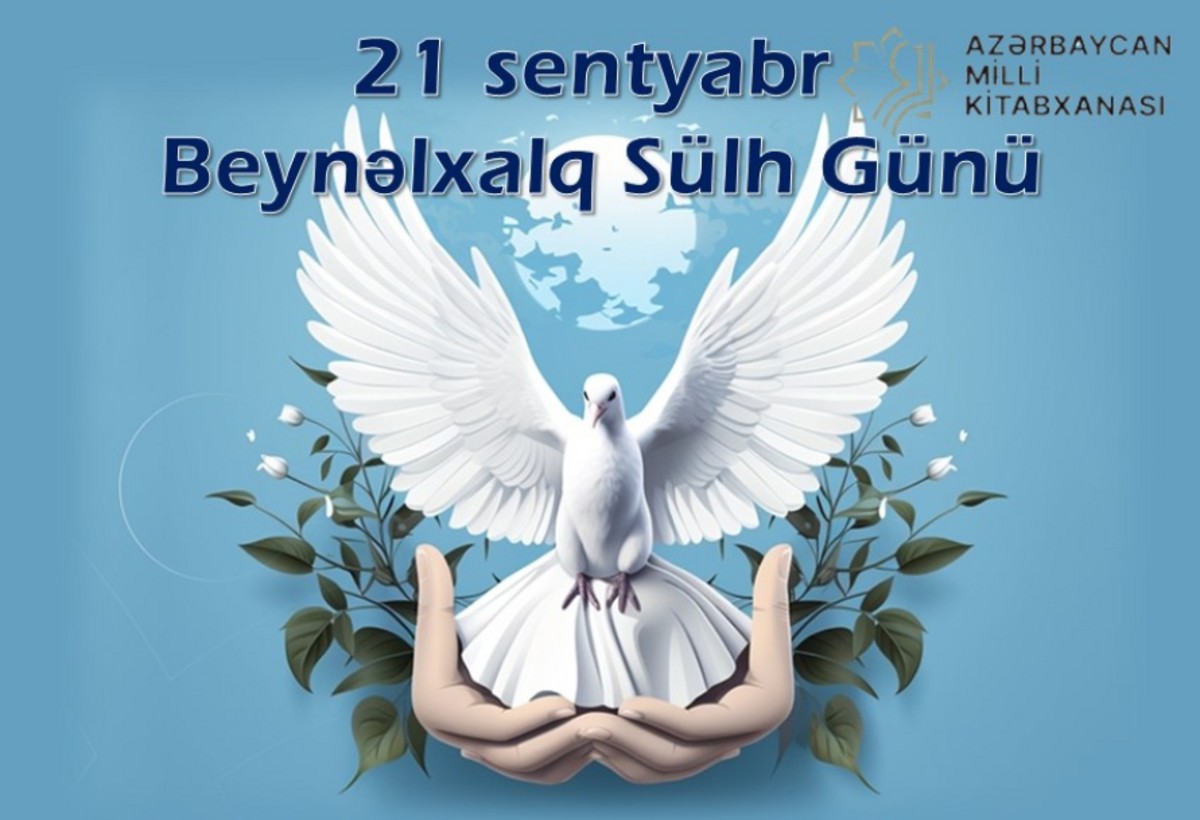 Milli Kitabxanada Beynəlxalq Sülh Günü adlı sərgi açılıb