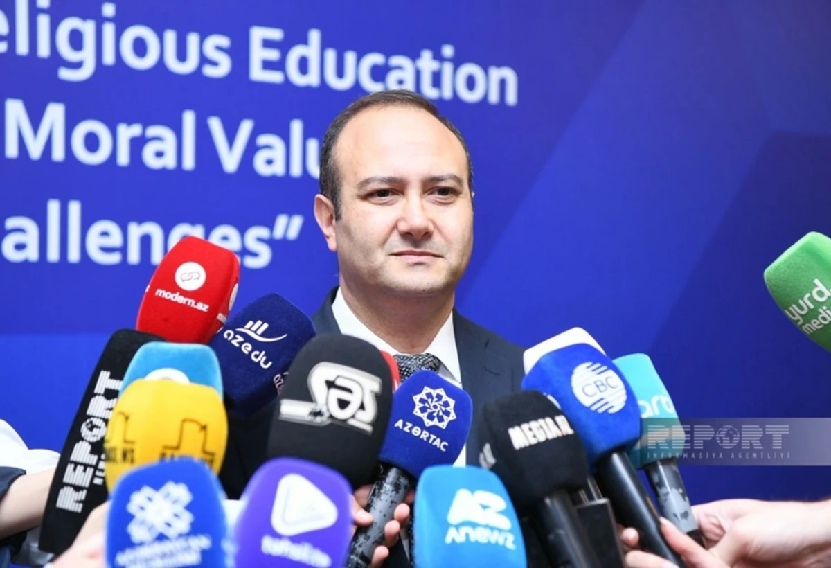 Rektor: Azərbaycanda din təhsili həm İslam, həm də dünya üçün vacib modeldir