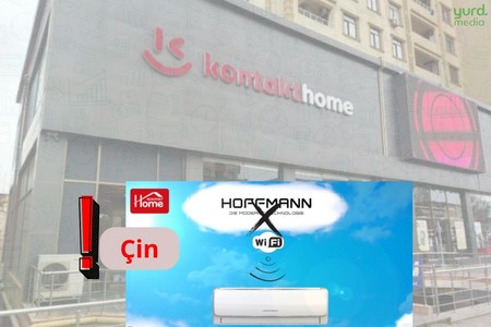 “Kontakt Home”nin satdığı alman texnikası Çindən gətirilirmiş