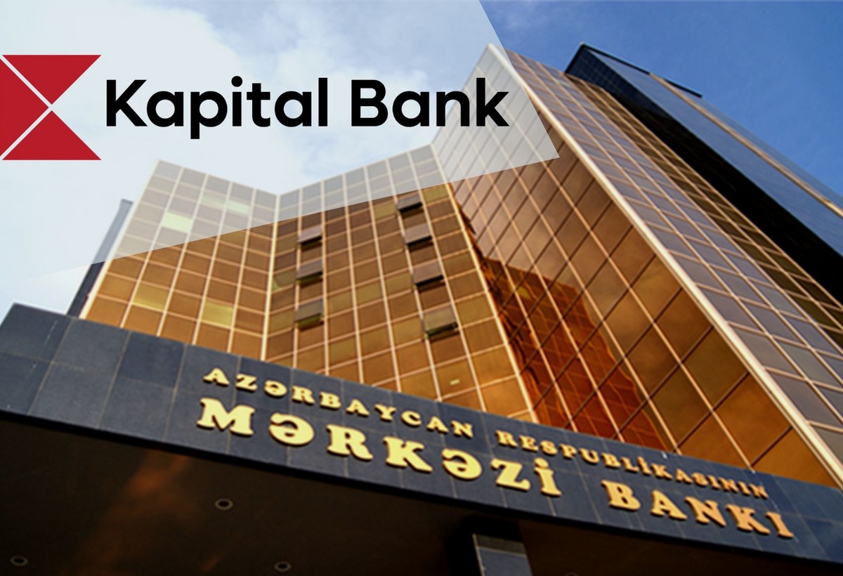 “Kapital Bank” Mərkəzi Banka borcunu qaytara bilmir