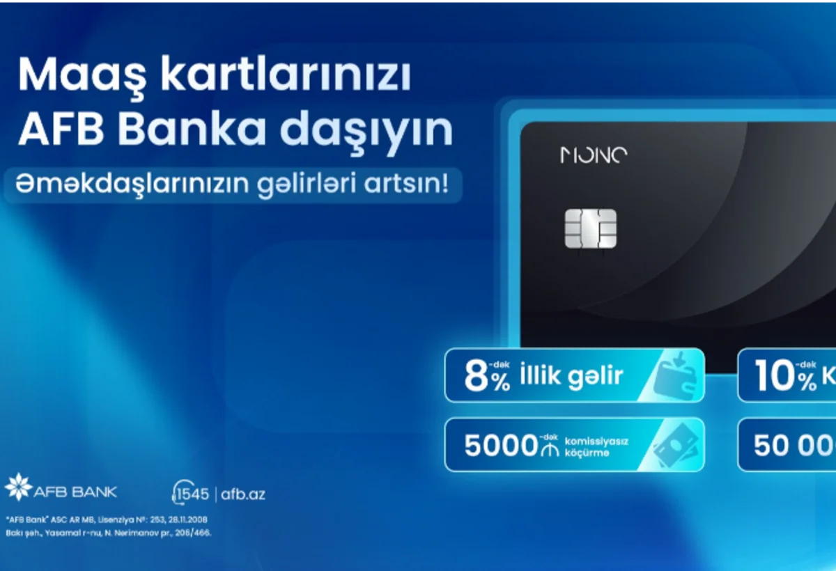 AFB Bank-dan yeni “Mono Əməkhaqqı Kartı” – şirkətlər üçün daha sərfəli maaş layihəsi