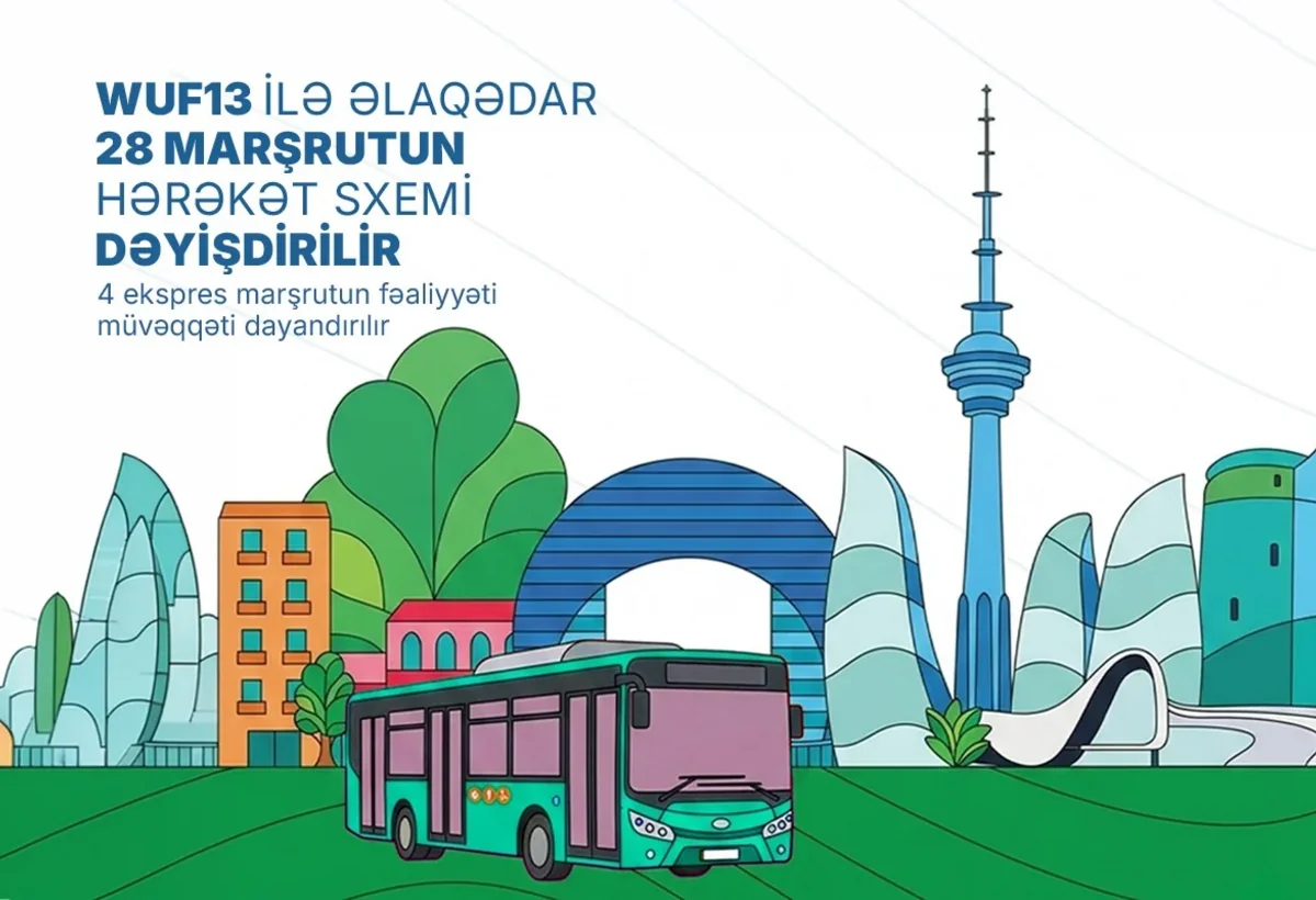 Bu həftədən Bakıda hərəkət istiqaməti dəyişən avtobuslar - SİYAHI