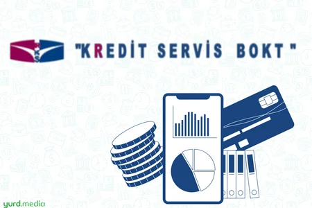 Kredit Servis BOKT ötən ilin maliyyə hesabatını verib
