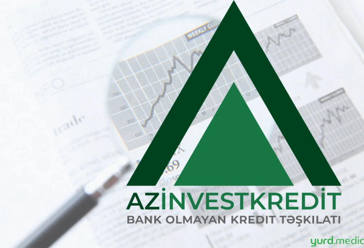 Azinvestkredit BOKT ötən ilin maliyyə hesabatını verib