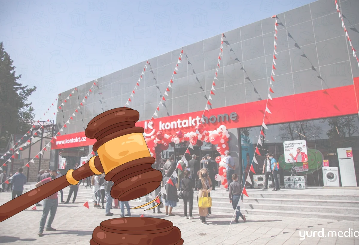 “Kontakt Home” Ağdaşdan olan müştərisi ilə MƏHKƏMƏDƏ