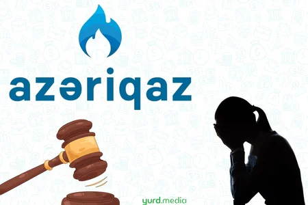 “Azəriqaz” qadın abunəçi ilə MƏHKƏMƏDƏ