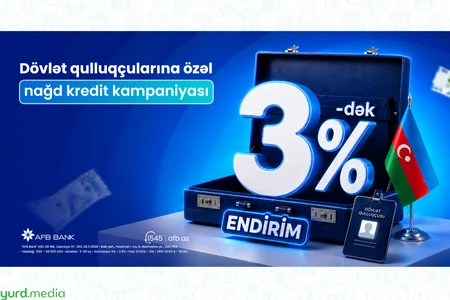 AFB Bank-dan dövlət qulluqçularına özəl güzəştli nağd kredit kampaniyası