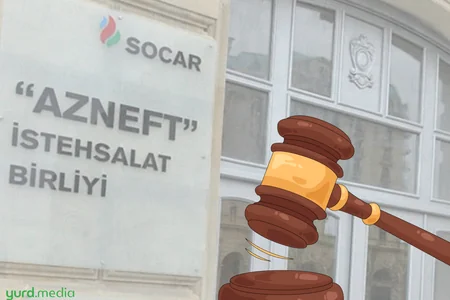 “Azneft” İstehsalat Birliyi CƏRİMƏLƏNDİ