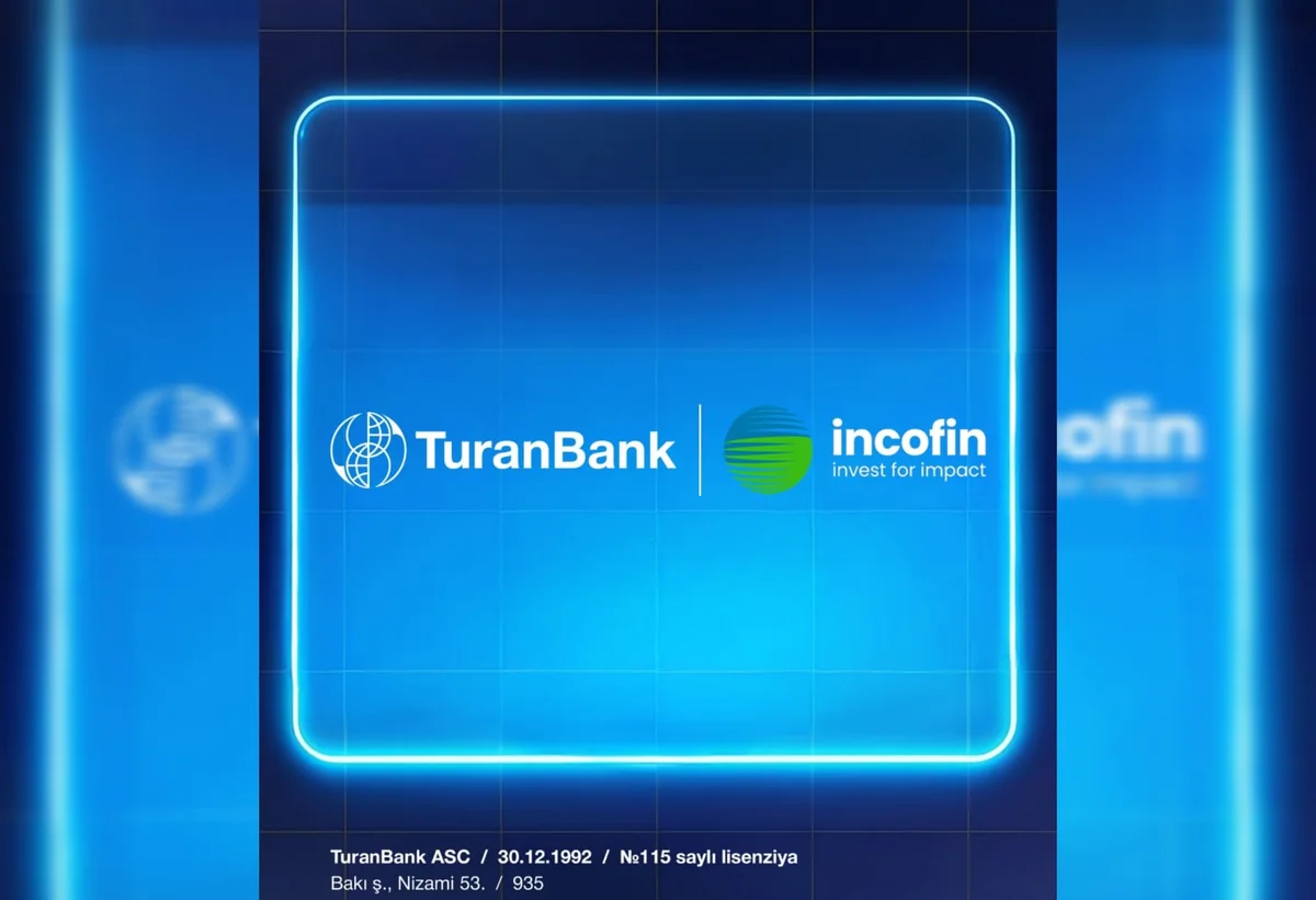 TuranBank biznesin maliyyələşdirilməsi məqsədilə beynəlxalq fondlardan yerli valyutada vəsait cəlb edib