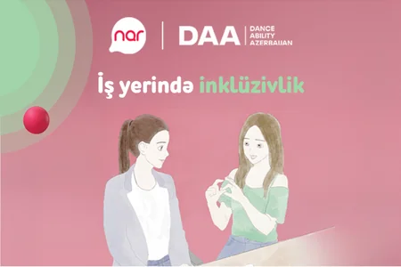 “Nar”ın dəstəyi ilə inklüzivliyə dair real həyat hekayələri təqdim edilir