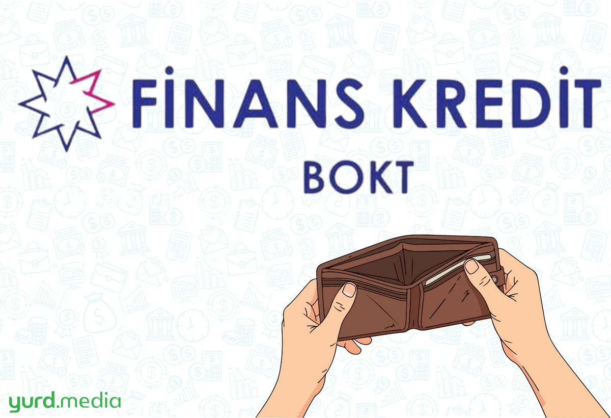 “Finans Kredit” BOKT-a 500 min manat pul lazımdır