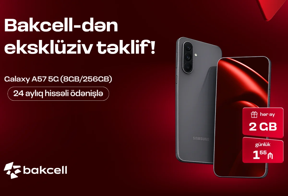 Bakcell Samsung Galaxy A57 5G üçün xüsusi kampaniyaya start verib