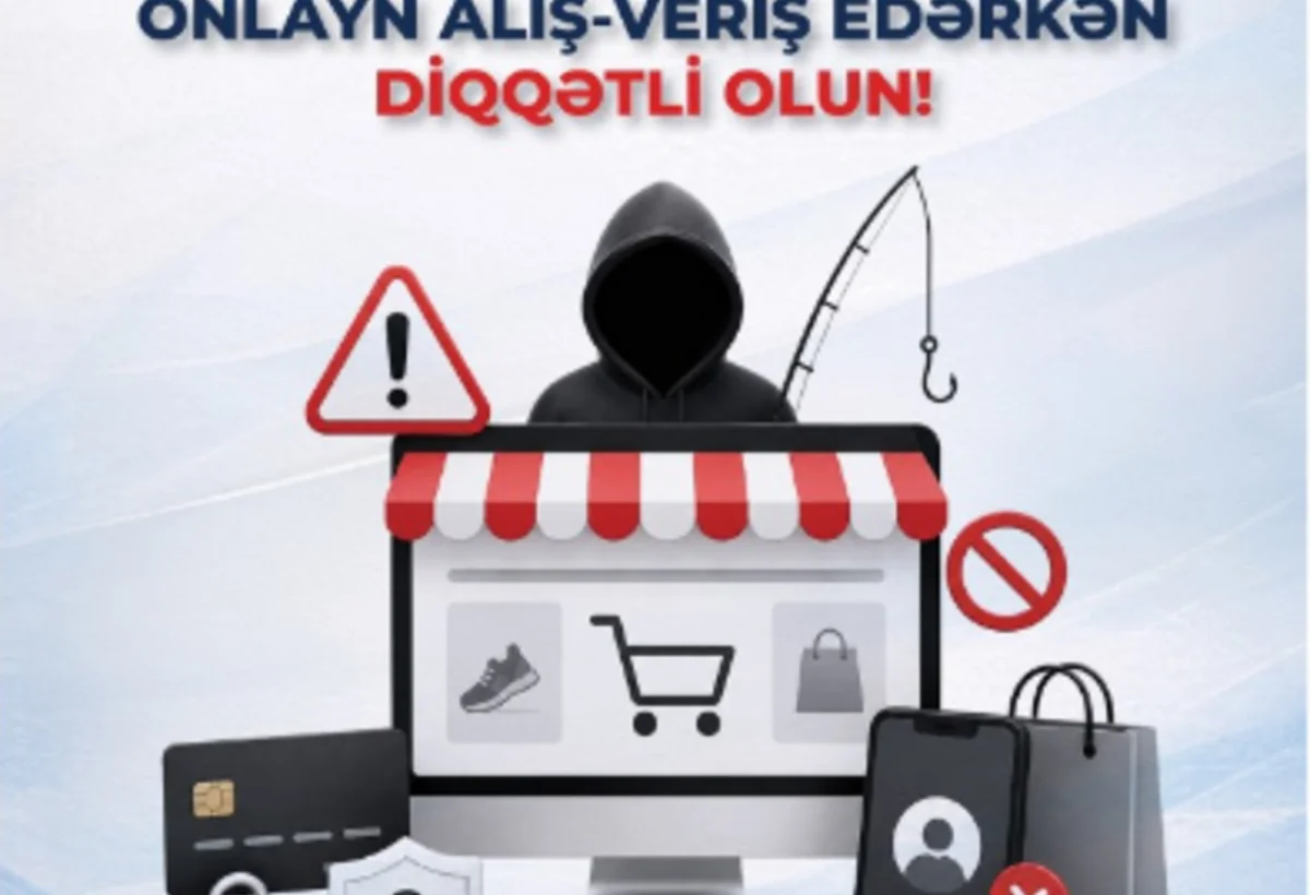 XƏBƏRDARLIQ: Saxta satış səhifələrində məhsullar cəlbedici qiymətlərlə təklif edilir