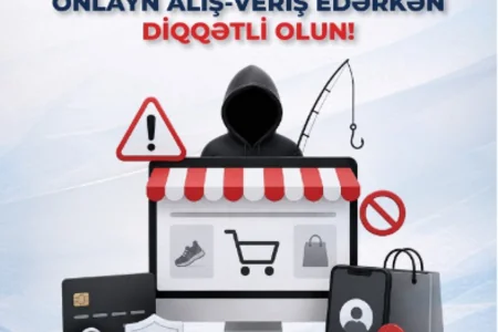 XƏBƏRDARLIQ: Saxta satış səhifələrində məhsullar cəlbedici qiymətlərlə təklif edilir