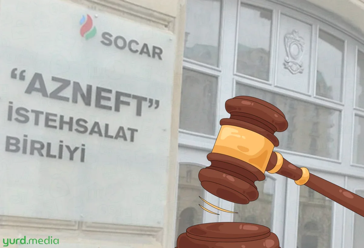 Azneft” İB böyük məbləğdə cərimələndi