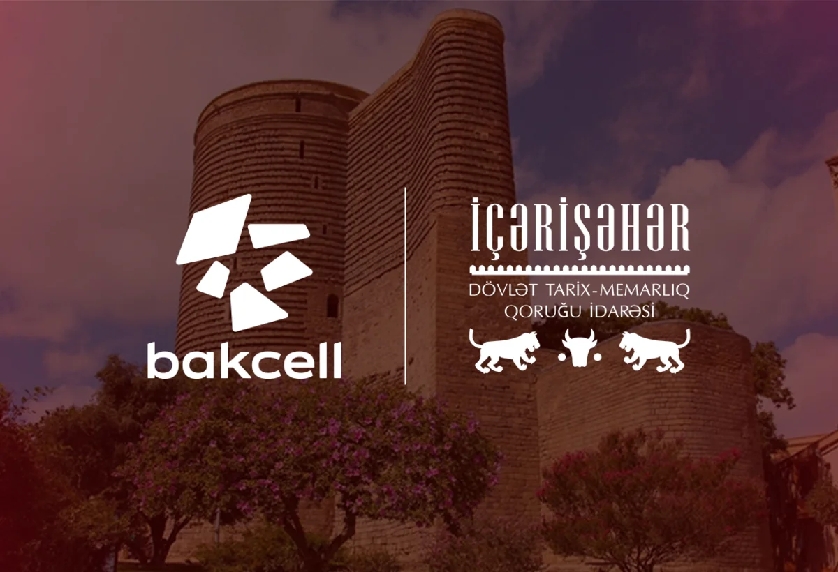 Bakcell İçərişəhərin tarixi irsini rəqəmsal texnologiyalarla canlandıracaq