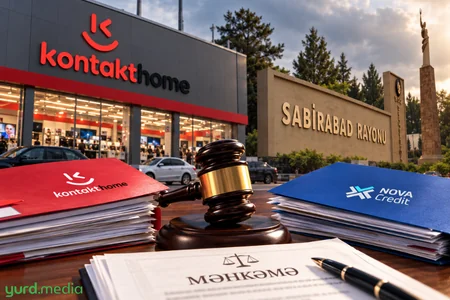“Kontakt Home”nin “Nova Credit” BOKT-u Sabirabadda müştəriləri ilə MƏHKƏMƏDƏ