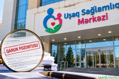 “Uşaq Sağlamlıq Mərkəzi”ndə qanun pozuntusu aşkarlandı