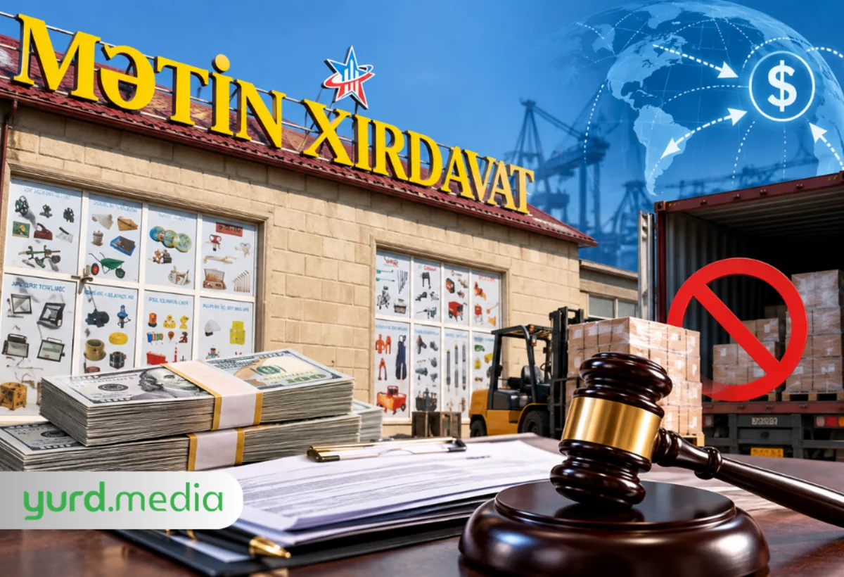 Xaricə pul göndərib mal gətirməyən “Mətin Xırdavat” CƏZALANDIRILDI