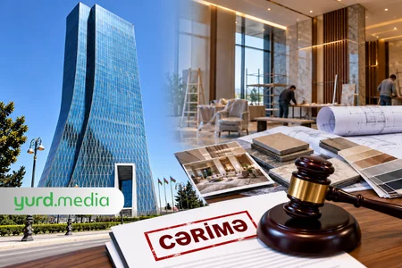 Azərbaycan Mərkəzi Bankı interyer dizayn şirkətini CƏRİMƏLƏDİ