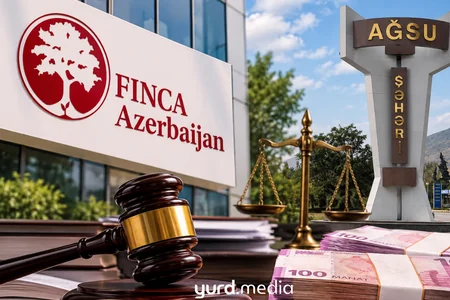 “FİNCA Azerbaijan” Ağsuda 28 faizlə verdiyi krediti məhkəmə ilə alır