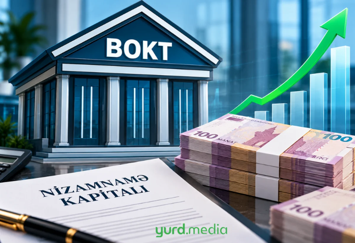 BOKT-un nizamnamə kapitalı 1 milyon manat artırıldı